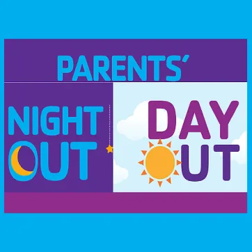 Parent's Night/Day Out